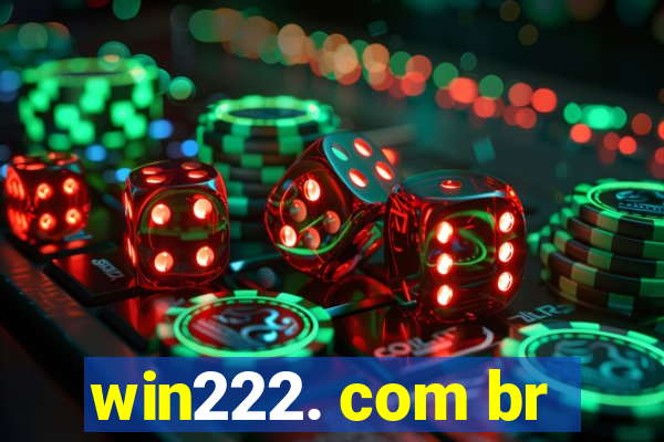 win222. com br